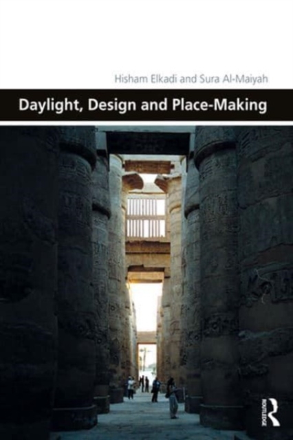Daylight, Design and Place-Making, Paperback / softback Book