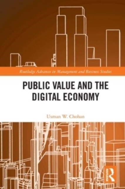 Public Value and the Digital Economy, Paperback / softback Book