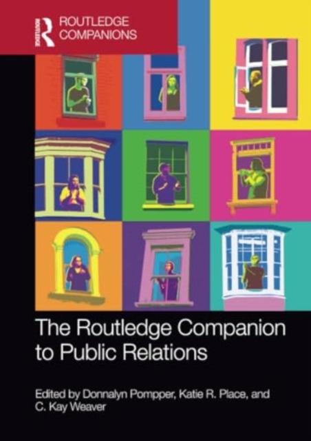 The Routledge Companion to Public Relations, Paperback / softback Book
