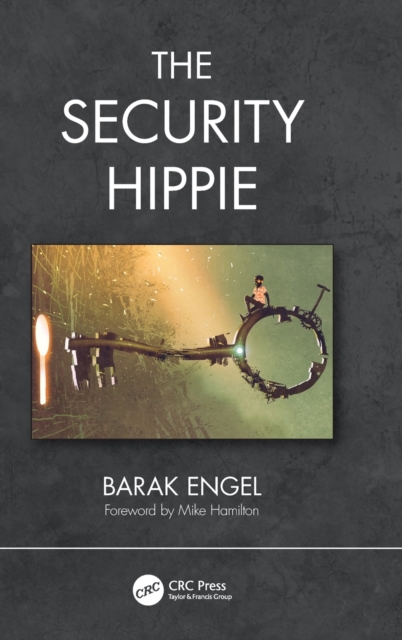 The Security Hippie, Hardback Book