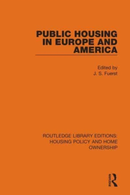 Public Housing in Europe and America, Paperback / softback Book