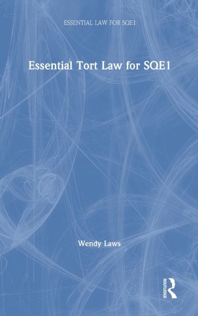 Essential Tort Law for SQE1, Hardback Book