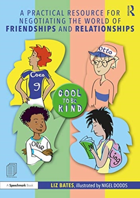 A Practical Resource for Negotiating the World of Friendships and Relationships, Paperback / softback Book