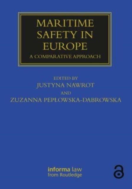 Maritime Safety in Europe : A Comparative Approach, Paperback / softback Book