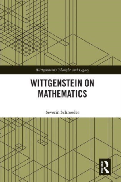 Wittgenstein on Mathematics, Paperback / softback Book