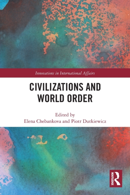 Civilizations and World Order, Paperback / softback Book