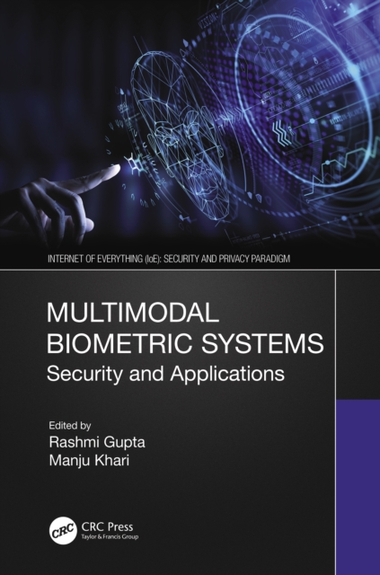 Multimodal Biometric Systems : Security and Applications, Hardback Book