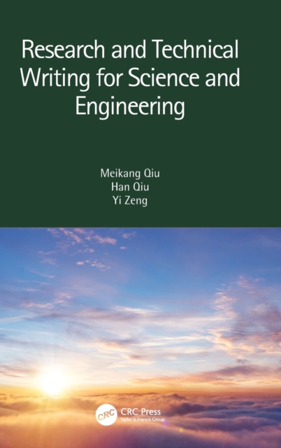 Research and Technical Writing for Science and Engineering, Hardback Book