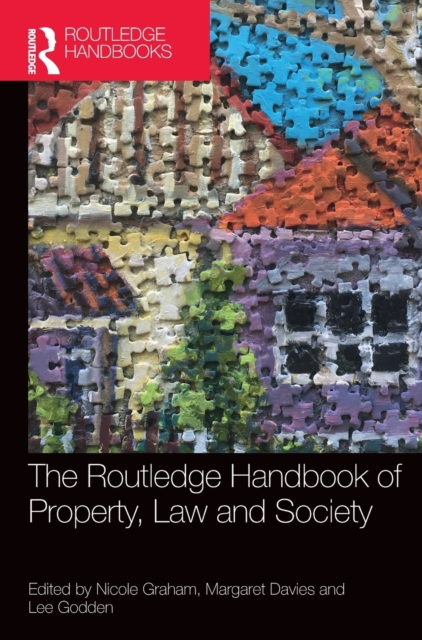 The Routledge Handbook of Property, Law and Society, Hardback Book