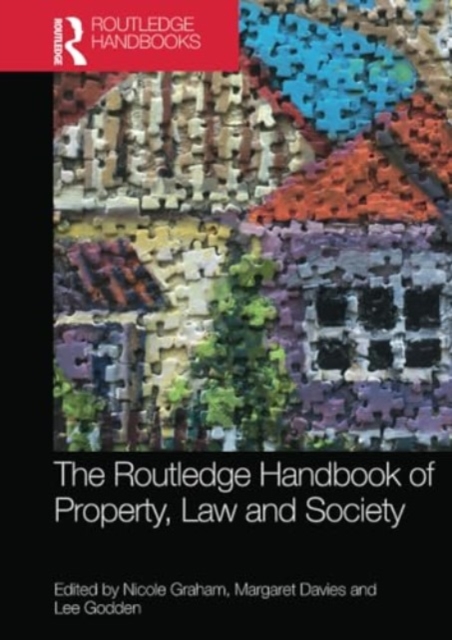 The Routledge Handbook of Property, Law and Society, Paperback / softback Book