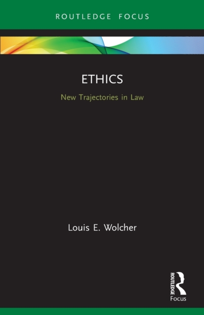 Ethics : New Trajectories in Law, Paperback / softback Book