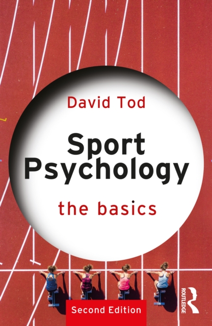 Sport Psychology : The Basics, Paperback / softback Book