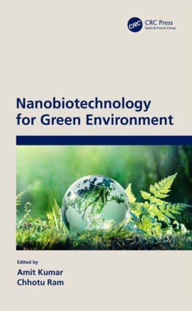 Nanobiotechnology for Green Environment, Paperback / softback Book