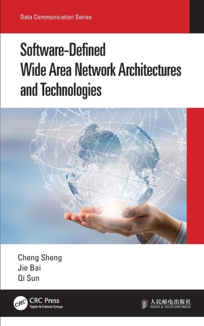 Software-Defined Wide Area Network Architectures and Technologies, Hardback Book