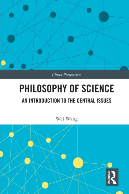 Philosophy of Science : An Introduction to the Central Issues, Paperback / softback Book