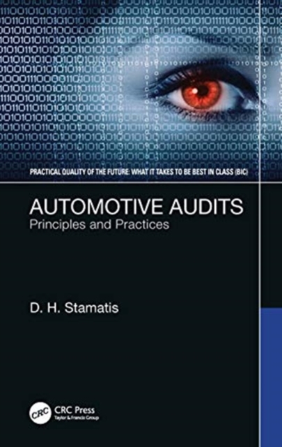 Automotive Audits : Principles and Practices, Hardback Book