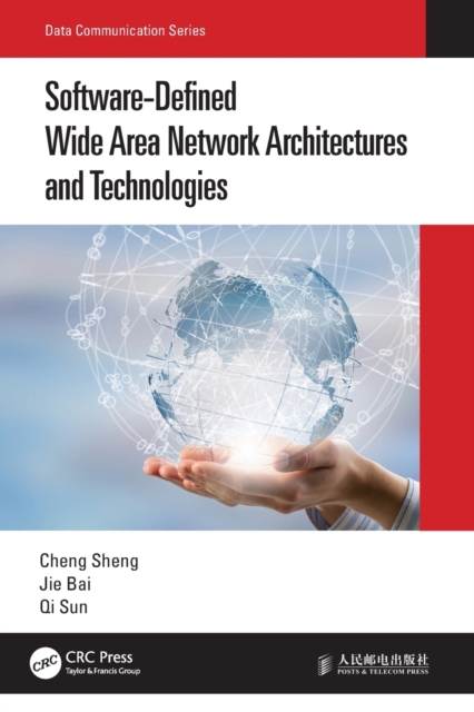 Software-Defined Wide Area Network Architectures and Technologies, Paperback / softback Book