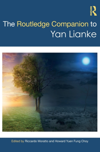 The Routledge Companion to Yan Lianke, Hardback Book
