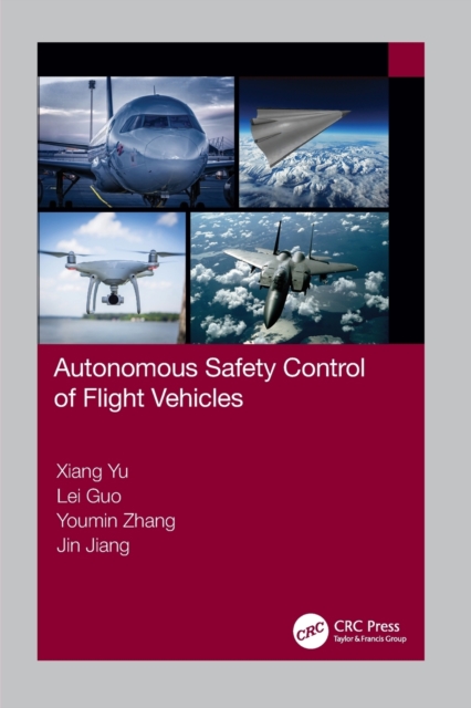 Autonomous Safety Control of Flight Vehicles, Paperback / softback Book