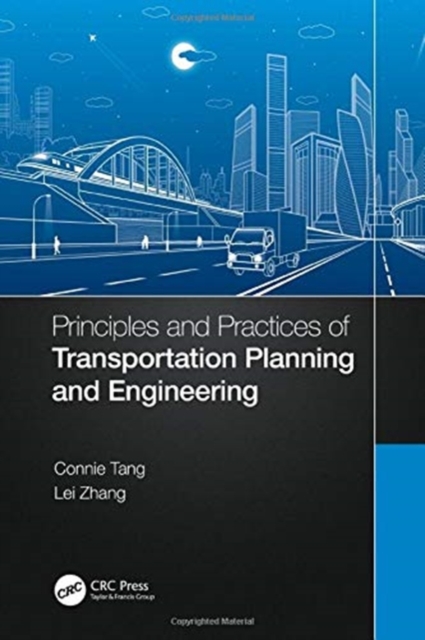 Principles and Practices of Transportation Planning and Engineering, Hardback Book