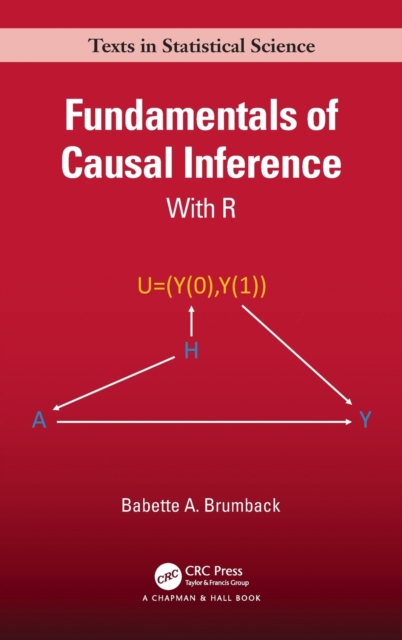 Fundamentals of Causal Inference : With R, Hardback Book