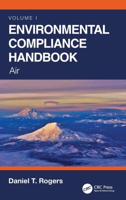 Environmental Compliance Handbook, Volume 1 : Air, Hardback Book