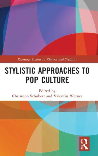 Stylistic Approaches to Pop Culture, Hardback Book