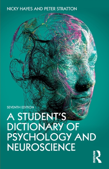 A Student's Dictionary of Psychology and Neuroscience, Paperback / softback Book