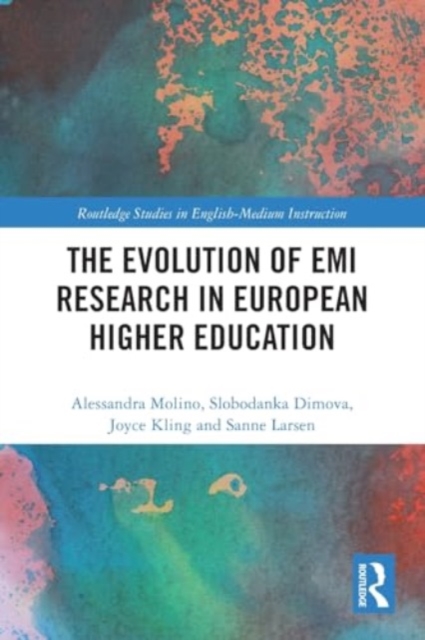 The Evolution of EMI Research in European Higher Education, Paperback / softback Book