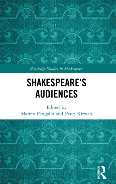 Shakespeare’s Audiences, Hardback Book