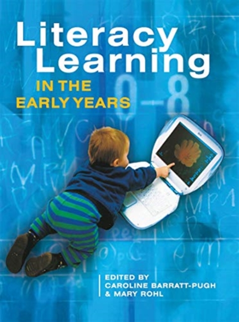 Literacy Learning in the Early Years, Hardback Book