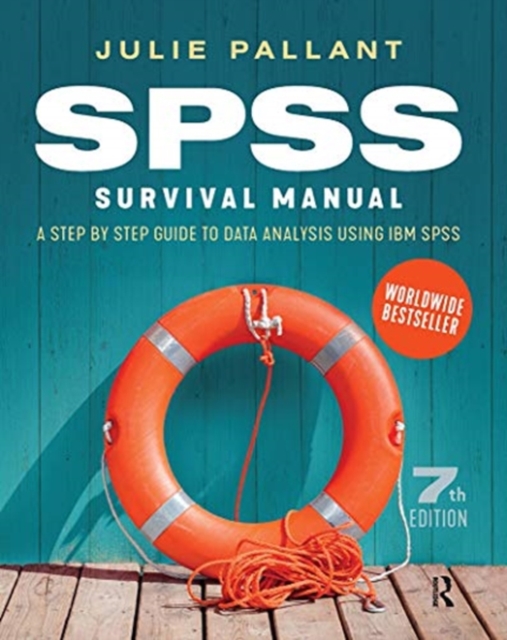 SPSS Survival Manual : A step by step guide to data analysis using IBM SPSS, Hardback Book