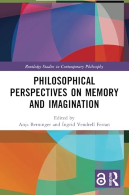 Philosophical Perspectives on Memory and Imagination, Paperback / softback Book