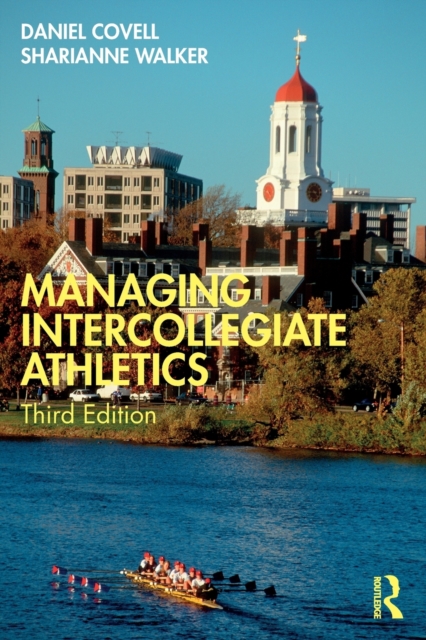 Managing Intercollegiate Athletics, Paperback / softback Book