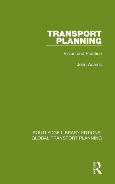 Transport Planning : Vision and Practice, Hardback Book