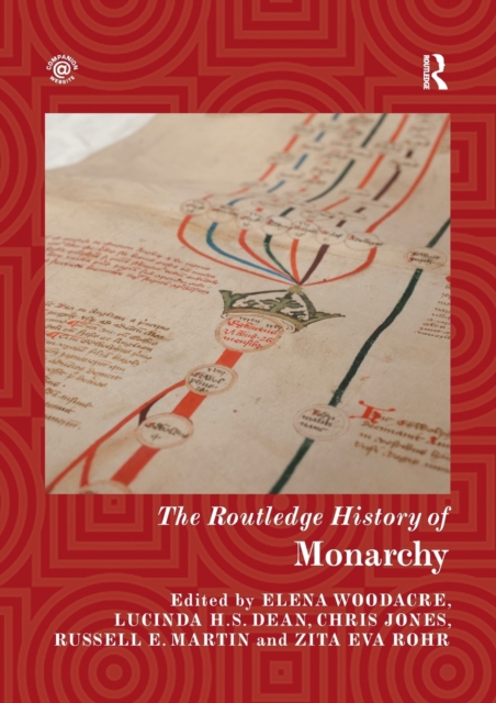 The Routledge History of Monarchy, Paperback / softback Book