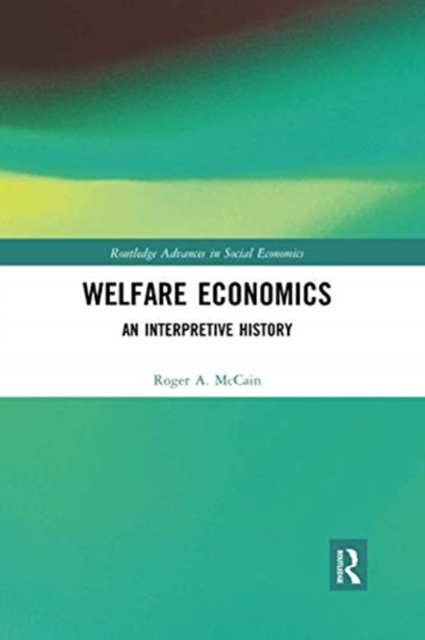 Welfare Economics : An Interpretive History, Paperback / softback Book