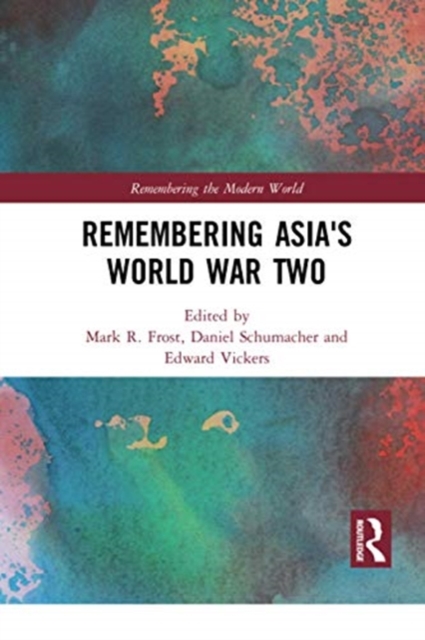 Remembering Asia's World War Two, Paperback / softback Book