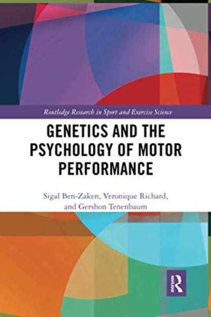 Genetics and the Psychology of Motor Performance, Paperback / softback Book