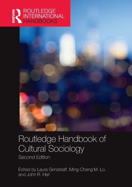 Routledge Handbook of Cultural Sociology, Paperback / softback Book