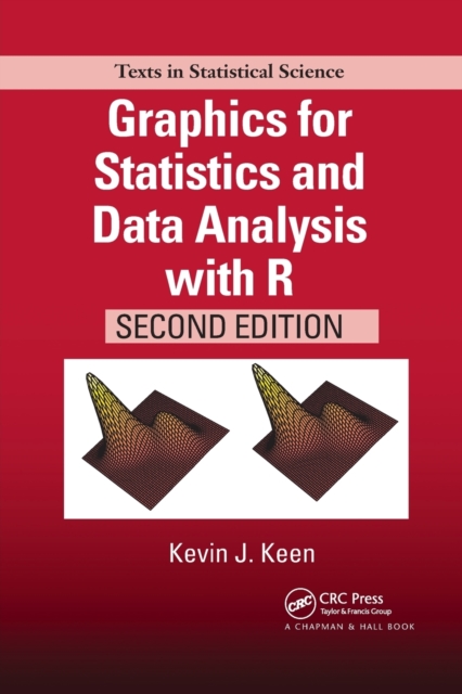 Graphics for Statistics and Data Analysis with R, Paperback / softback Book