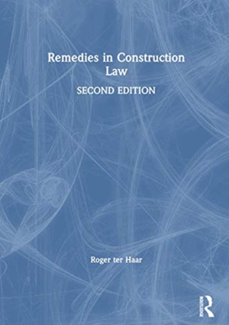 Remedies in Construction Law, Paperback / softback Book