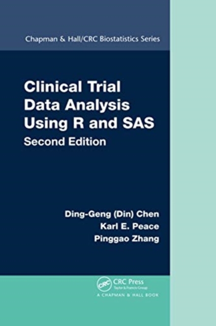 Clinical Trial Data Analysis Using R and SAS, Paperback / softback Book