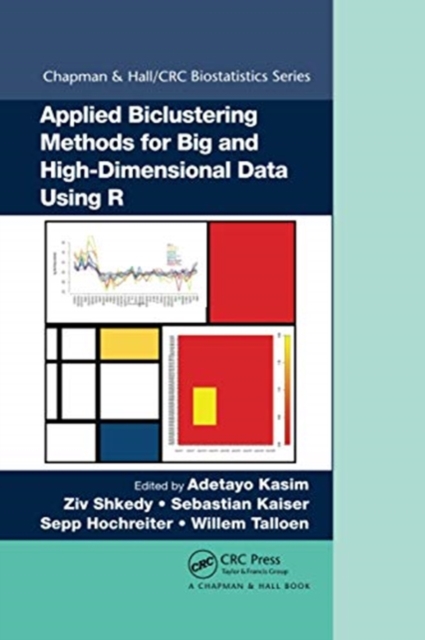 Applied Biclustering Methods for Big and High-Dimensional Data Using R, Paperback / softback Book