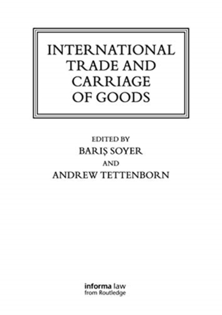 International Trade and Carriage of Goods, Paperback / softback Book