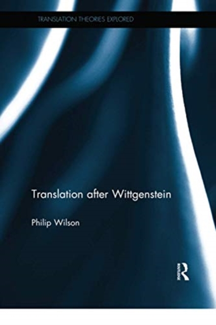 Translation after Wittgenstein, Paperback / softback Book