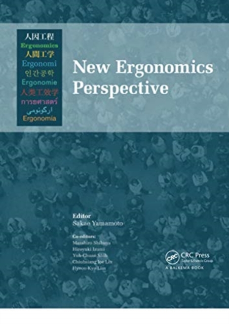 New Ergonomics Perspective : Selected papers of the 10th Pan-Pacific Conference on Ergonomics, Tokyo, Japan, 25-28 August 2014, Paperback / softback Book