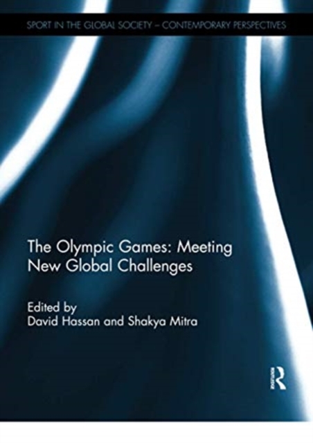 The Olympic Games: Meeting New Global Challenges, Paperback / softback Book