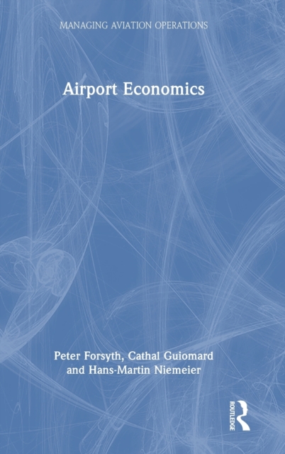 Airport Economics, Hardback Book