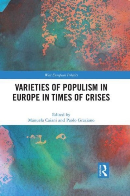 Varieties of Populism in Europe in Times of Crises, Paperback / softback Book